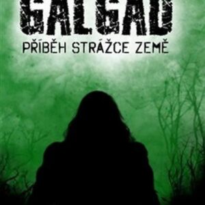 Galgad - příběh strážce Země (Ergall) (česky)