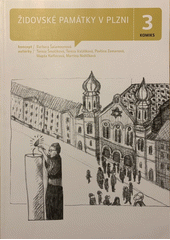 Židovské památky v Plzni (Tereza Šmolíková) (česky)