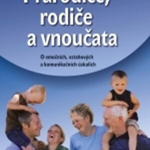 Prarodiče, rodiče a vnoučata (Vittoria Cesari Lusso) (česky)