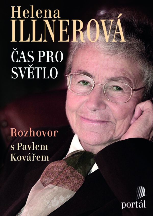Helena Illnerová - Čas pro světlo (Pavel Kovář) (česky)