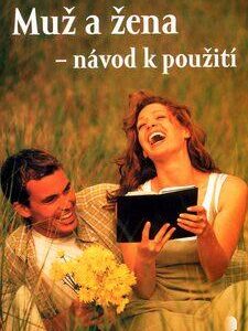 Muž a žena - návod k použití (Petr Šmolka) (česky)