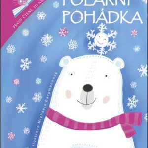 Polární pohádka (Daniela Krolupperová) (česky)