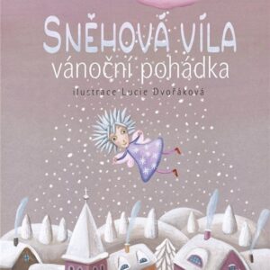 Sněhová víla (Daniela Krolupperová) (česky)