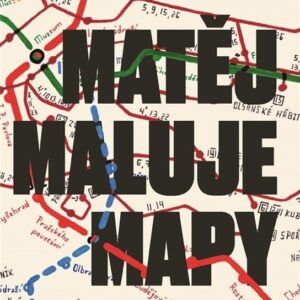 Matěj maluje mapy (Michaela Hošková) (česky)