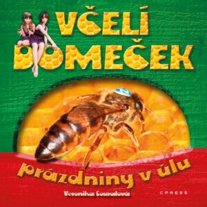 Včelí domeček (Veronika Souralová) (česky)