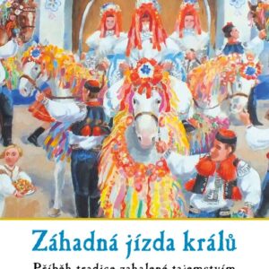 Záhadná jízda králů (Jiří Jilík) (česky)