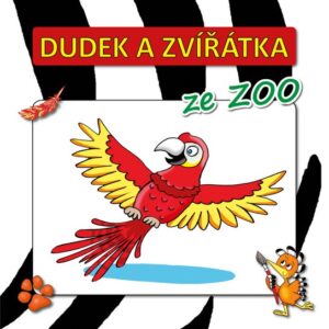 Dudek a zvířátka ze ZOO (Radek Adamec) (česky)