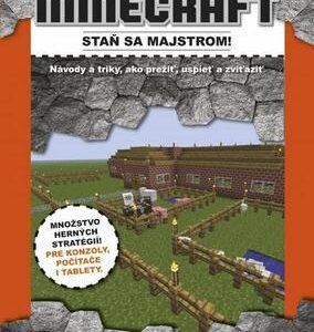 Minecraft Staň sa majstrom! (Dennis Publishing)