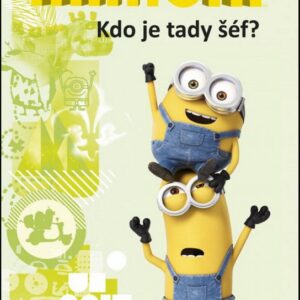 Mimoni - Kdo je tady šéf? (Lucy Rosenová) (česky)