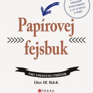 Papírovej fejsbuk (Elise De Rijck) (česky)