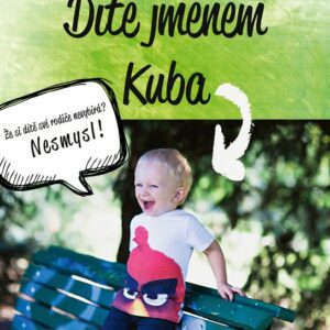 Dítě jménem Kuba (Tereza Melišová) (česky)