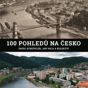 100 pohledů na Česko (Jan Vaca) (česky)