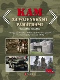 Kam za vojenskými památkami (Milan Plch,Roman Plch) (česky)