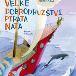 Velké dobrodružství piráta Nata (Katarzyna Ziemnicka) (česky)