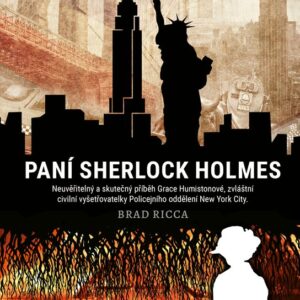 Paní Sherlock Holmes (Brad Ricca) (česky)