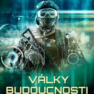 Války budoucnosti (Robert H. Latiff) (česky)