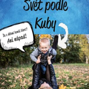 Svět podle Kuby (Tereza Melišová) (česky)