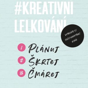 Kreativní lelkování - Plánuj, škrtej, čmárej (Vendula Zajícová) (česky)