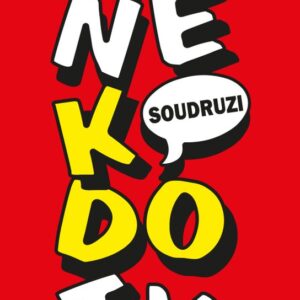 Anekdoty 2: Soudruzi (Jan Nejedlý) (česky)