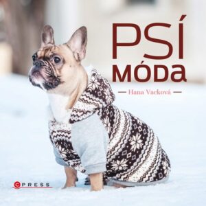 Psí móda (Hana Vacková) (česky)