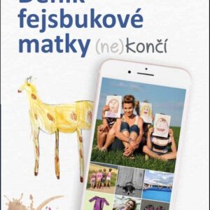 Deník fejsbukové matky (ne)končí (Lucie Nachtigallová) (česky)