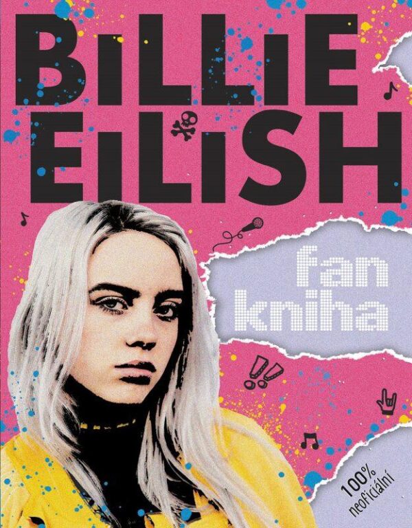 Billie Eilish: Fankniha (100% neoficiální) (Sally Morgan) (česky)