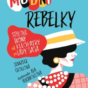Módní rebelky (Croll Jennifer) (česky)
