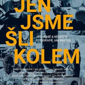 Jen jsme šli kolem (Hrabě Jiří) (česky)
