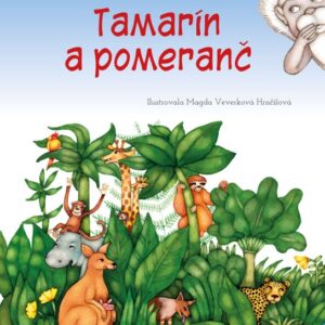 Tamarín a pomeranč (Martina Drijverová) (česky)