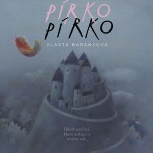 Pírko (Vlasta Baránková) (česky)