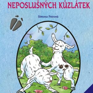 Případ neposlušných kůzlátek (Simona Petrová) (česky)