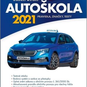 Autoškola 2021 (Ondřej Weigel) (česky)
