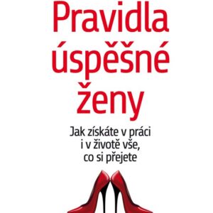 Pravidla úspěšné ženy (Karen Finermanová) (česky)