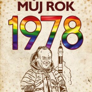 Můj rok 1978 (Michaela Tučková) (česky)