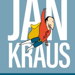 Jan Kraus: Můj soukromý buzynes (Jan Kraus) (česky)