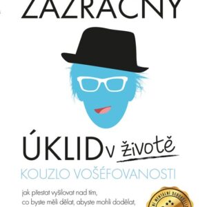 Zázračný úklid v životě (Sarah Knight) (česky)