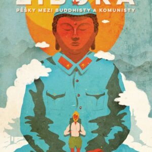 Pěšky mezi buddhisty a komunisty (Ladislav Zibura) (česky)