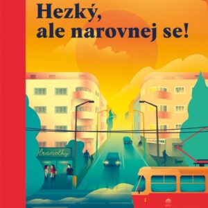 Hezký, ale narovnej se! (Johana Fundová) (česky)