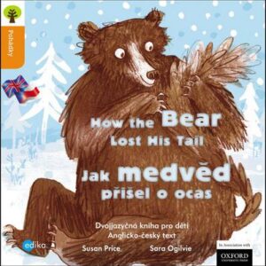 How the Bear Lost His Tail (Susan Price) (česky)