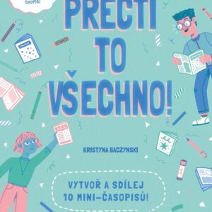 Přečti to všechno! (Baczynski Kristyna) (česky)