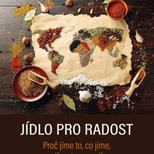 Jídlo pro radost (Eva Ferrarová) (česky)