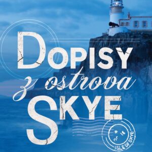Dopisy z ostrova Skye (Jessica Brockmoleová) (česky)