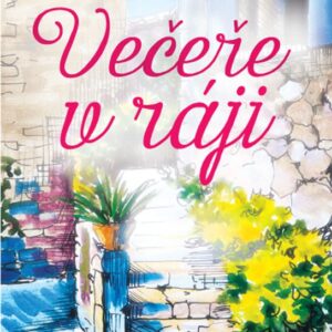 Večeře v ráji (Ben Bennett) (česky)