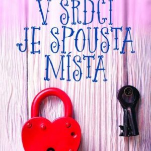 V srdci je spousta místa (Franziska Stalmannová) (česky)