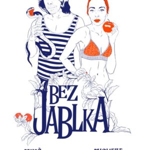 Bez jablka (Miloš Říha) (česky)