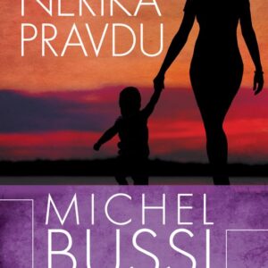 Maminka neříká pravdu (Michel Bussi) (česky)