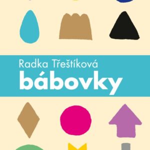 Bábovky (Radka Třeštíková) (česky)