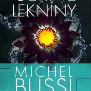 Černé lekníny (Michel Bussi) (česky)