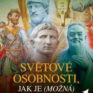 Světové osobnosti, jak je (možná) neznáte 1 (Stanislava Jarolímková) (česky)