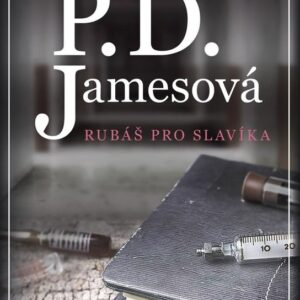 Rubáš pro slavíka (P.D. James) (česky)